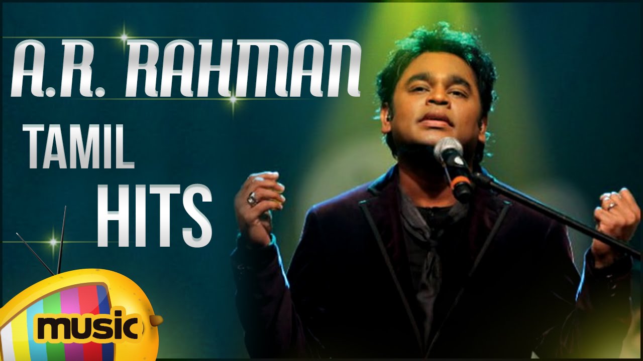 ar rahman tamil love songs